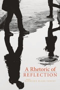 Cover: A Rhetoric of Reflection - Utah State University Press