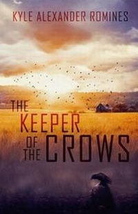 Enlarge image Cover: The Keeper of the Crows - Sunbury Press, Inc.