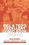 Cover: Bill & Ted's Excellent Comic Book Archive - Boom! Studios