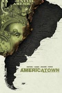 Cover: Americatown: Volume 1 - Archaia Studios Press