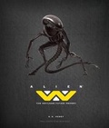Cover: Alien: The Weyland Yutani Report - Cancelled - Insight Editions