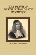 Cover: The Death of Death in the Death of Christ - Reformed Church Publiations