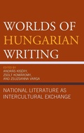 Cover: Worlds of Hungarian Writing - Fairleigh Dickinson University Press