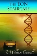 Cover: The Eon Staircase - Whiskey Creek Press