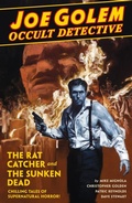 Cover: Joe Golem: Occult Detective Volume 1 - Dark Horse Comics