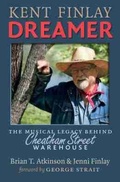 Cover: Kent Finlay, Dreamer - Texas A & M University Press