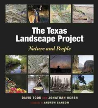Enlarge image Cover: The Texas Landscape Project Nature and People - Texas A & M University Press