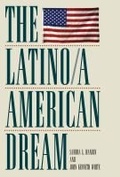 Cover: The Latino/a American Dream - Texas A & M University Press