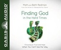 Cover: Finding God in the Hard Times - Oasis Audio