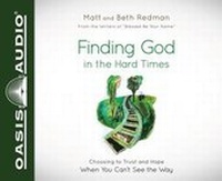 Enlarge image Cover: Finding God in the Hard Times - Oasis Audio