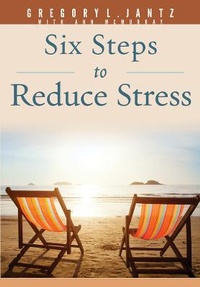 Enlarge image Cover: Six Steps to Reduce Stress - ROSE PUBLISHING