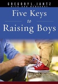 Cover: 5 Keys to Raising Boys - ROSE PUBLISHING