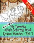 Cover: Roman Mosaics Vol.1. - My Favorite Adult Coloring Book - Fcb Books