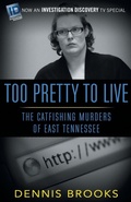 Cover: Too Pretty To Live - Diversion Books