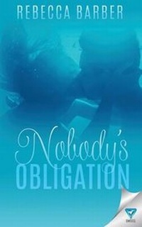 Enlarge image Cover: Nobody's Obligation - Limitless Publishing