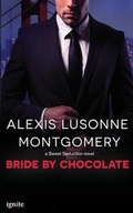 Cover: Bride by Chocolate - Entangled Publishing