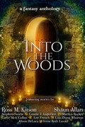 Cover: Into the Woods - Myrddin Publishing Group