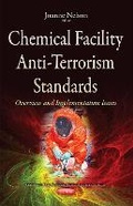 Cover: Chemical Facility Anti-Terrorism Standards - Nova Science Publishers Inc