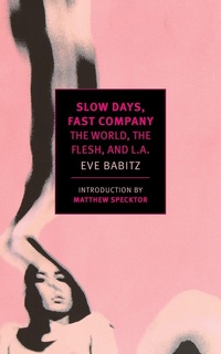Abbildung von: Slow Days, Fast Company - New York Review Books