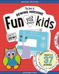 Cover: The Best of Sewing Machine Fun for Kids - C & T Publishing