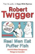 Cover: Real Men Eat Puffer Fish - Weidenfeld & Nicolson