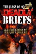 Cover: Deadly Briefs - Whiskey Creek Press