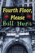 Cover: Fourth Floor, Please - Crimson Cloak Publishing