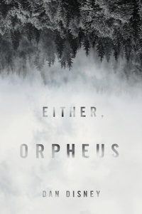 Enlarge image Cover: Either, Orpheus - UWAP