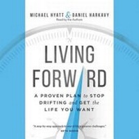 Enlarge image Cover: Living Forward - Mission Audio