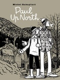 Cover: Paul Up North - Conundrum Press