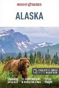 Abbildung von: Insight Guides Alaska (Travel Guide with Free eBook) - Insight Guides