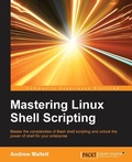 Cover: Mastering Linux Shell Scripting - Packt Publishing