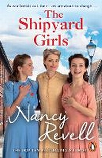 Enlarge image Cover: The Shipyard Girls - Arrow Books Ltd