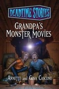 Cover: Grandpa's Monster Movies - Starscape Books