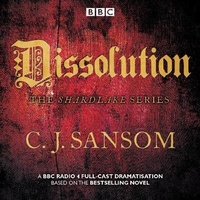 Enlarge image Cover: Shardlake: Dissolution - BBC Physical Audio