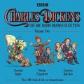 Cover: Charles Dickens: The BBC Radio Drama Collection: Volume Two - BBC Physical Audio