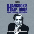 Cover: Hancock's Half Hour: Series 6 - BBC Physical Audio