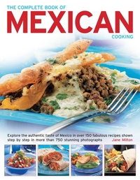 Abbildung von: The Complete Book of Mexican Cooking - Hermes House