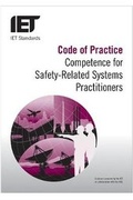 Cover: Code of Practice: Competence for Safety Related Systems Practitioners - Institution of Engineering and Technology