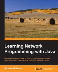 Enlarge image Cover: Learning Network Programming with Java - Packt Publishing