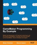 Cover: GameMaker Programming By Example - Packt Publishing