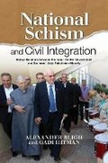 Cover: National Schism and Civil Integration - Liverpool University Press