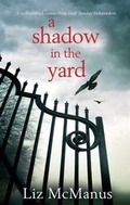 Cover: A Shadow in the Yard - Ward River Press