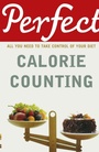 Cover: Perfect Calorie Counting - Random House Books