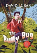 Cover: The Bully Bug - Starscape Books