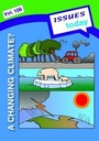 Cover: A Changing Climate Issues Today Series - Independence Educational Publishers