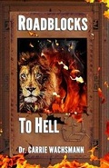 Cover: Roadblocks to Hell - Heartbeat Productions
