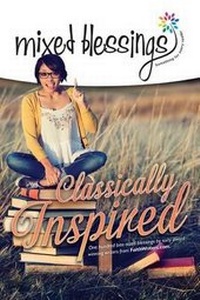 Enlarge image Cover: Mixed Blessings - Classically Inspired - Breath of Fresh Air Press