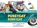 Cover: Pussycat, Pussycat and More... - Upstart Press Ltd