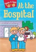 Cover: Susie and Sam at the Hospital - Geddes & Grosset
